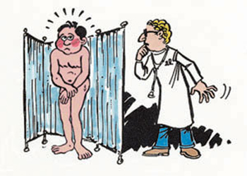 Man fears being seen in the nude even by a medical doctor.